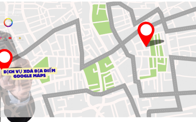 Dịch Vụ Xoá Địa Điểm Google Maps Uy Tín