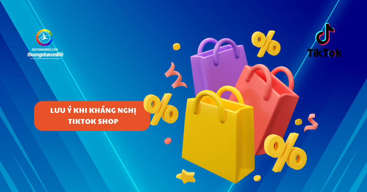 dịch vụ hỗ trợ kháng nghị tiktok shop uy tín