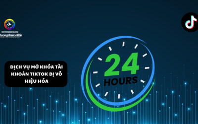 Dịch Vụ Mở Khóa Tài Khoản TikTok Bị Vô Hiệu Hóa Uy Tín