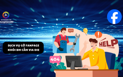 Dịch Vụ Gỡ Fanpage Khỏi BM Cầm VIA Die Uy Tín !