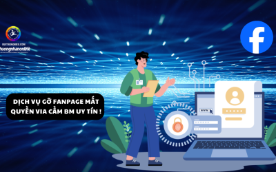 Dịch Vụ Gỡ Fanpage Mất Quyền VIA Cầm BM Uy Tín !