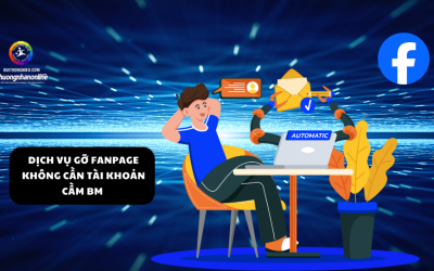 Dịch Vụ Gỡ Fanpage Không Cần Tài Khoản Cầm BM Uy Tín !