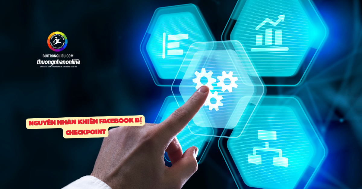 dịch vụ mở khóa Facebook dính checkpoint nhanh chóng