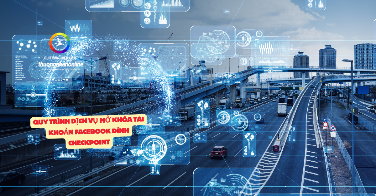 dịch vụ mở khóa Facebook dính checkpoint
