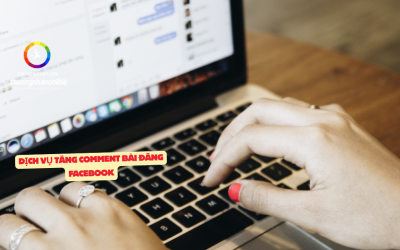 Dịch Vụ Tăng Comment Bài Đăng Facebook Uy Tín, Hiệu Quả Cao