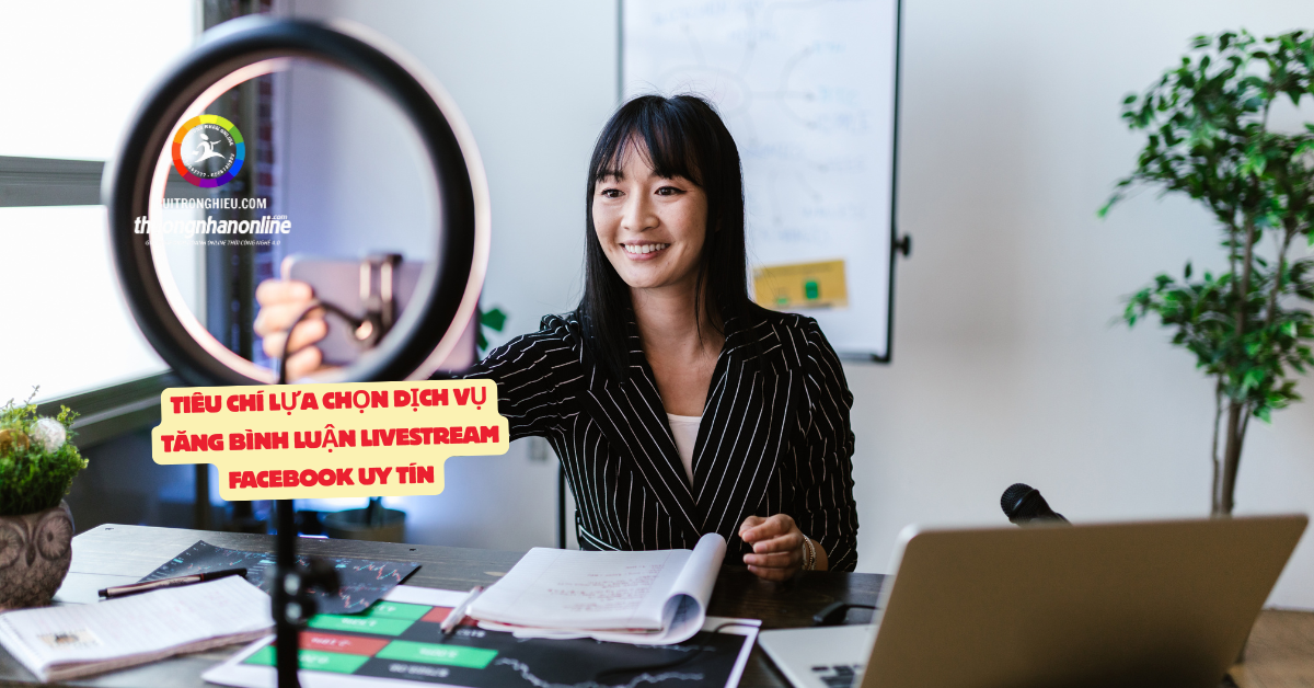 dịch vụ tăng bình luận livestream facebook giá rẻ