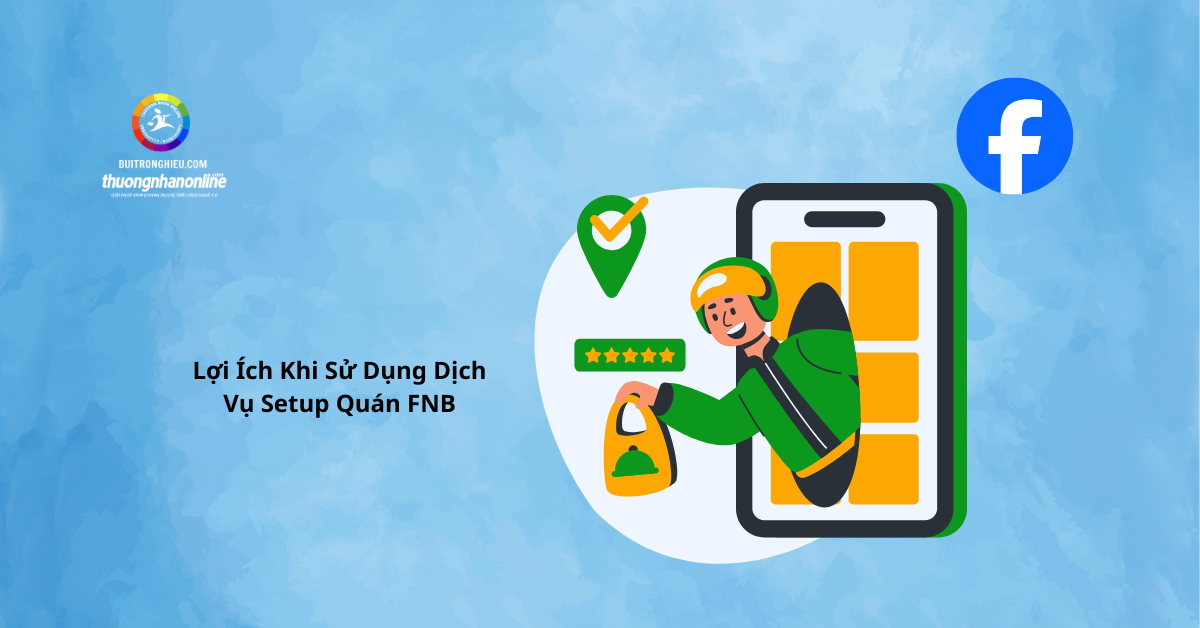 dịch vụ setup cho quán fnb trên app giao hàng nhanh chóng