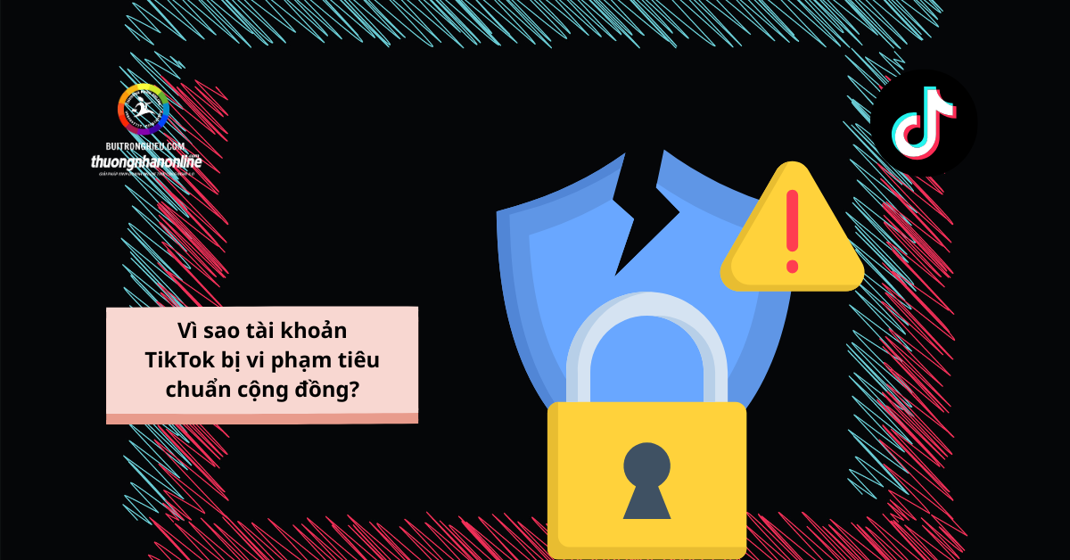 dịch vụ kháng tiktok bị vi phạm tiêu chuẩn cộng đồng uy tín