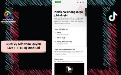 Dịch Vụ Mở Khóa Quyền Live TikTok Bị Đình Chỉ Uy Tín