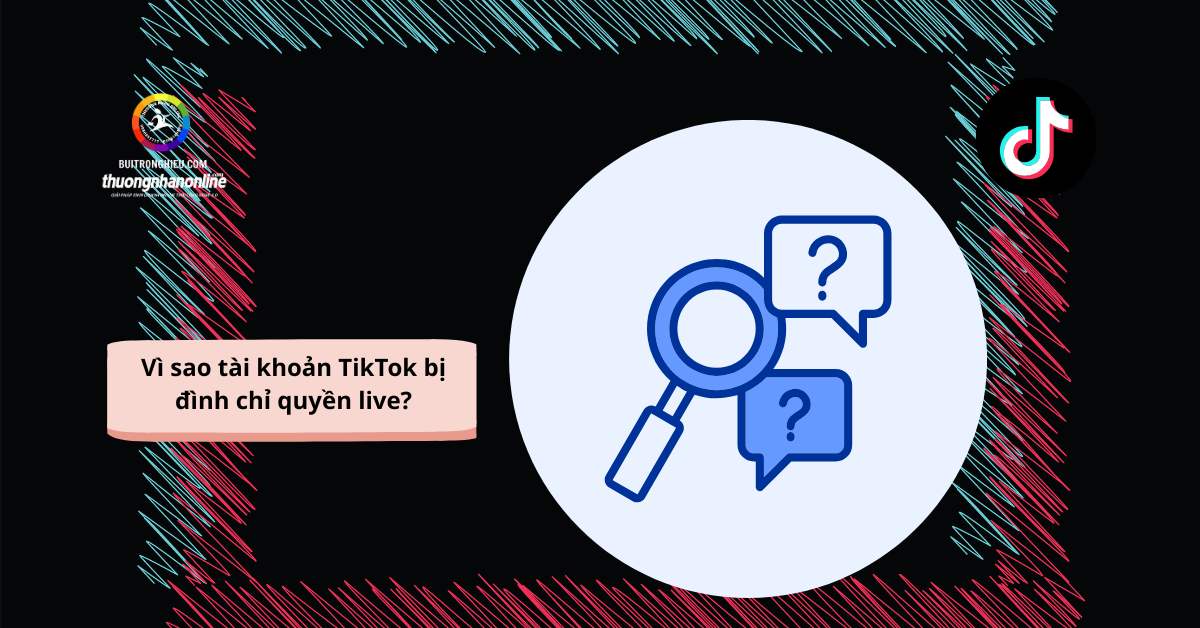 dịch vụ mở khóa quyền live tiktok bị đình chỉ uy tín