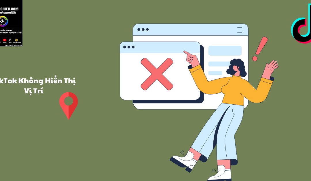 cách khắc phục lỗi tiktok không hiễn thị vị trí