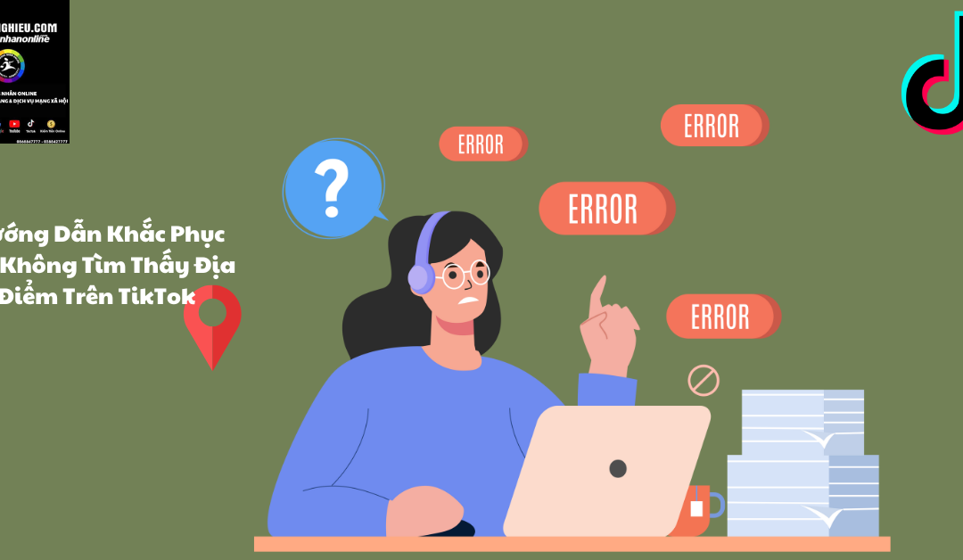 hướng dẫn cách khắc phục lỗi định vị-tiktok