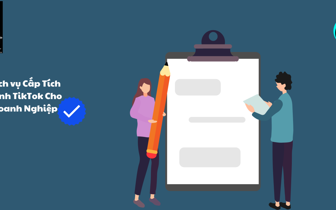 dịch vụ cấp tích xanh TikTok