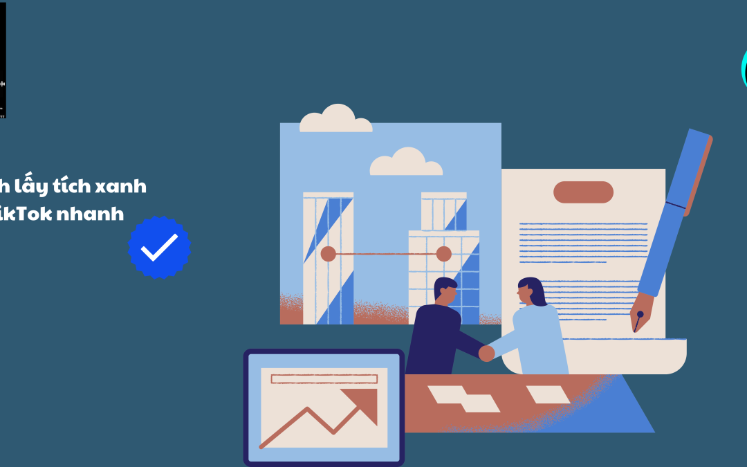 cách lấy tích xanh tiktok nhanh chóng