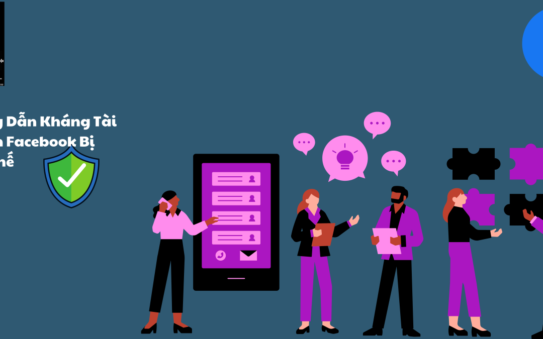 Hướng Dẫn Kháng Tài Khoản Facebook Bị Hạn Chế