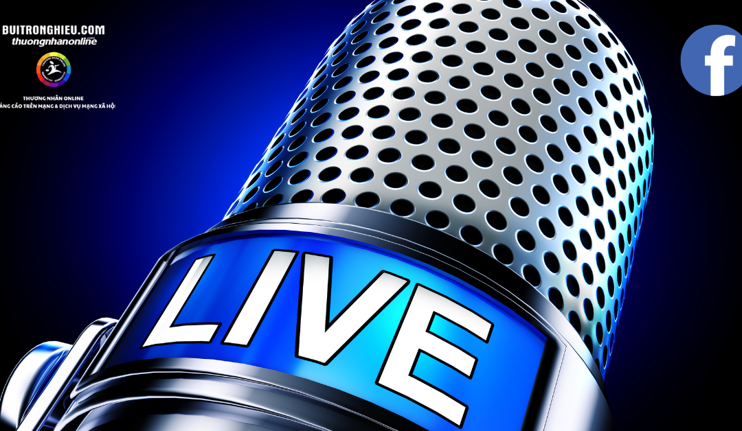 dịch vụ setup phiên livestream facebook