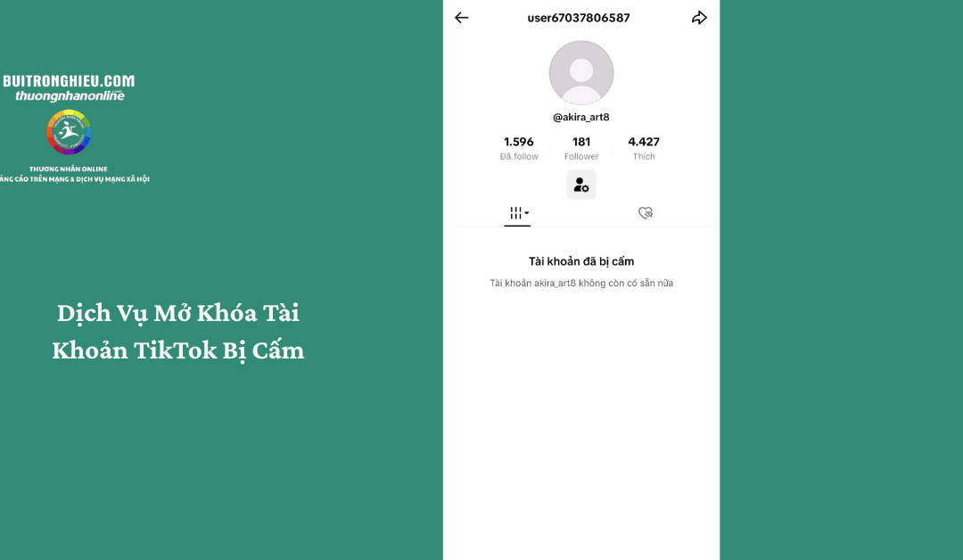 dịch vụ mở tài khoản tiktok bị cấm