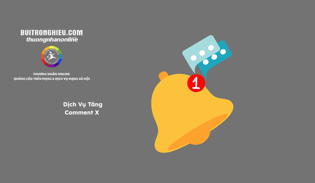 tăng comment X