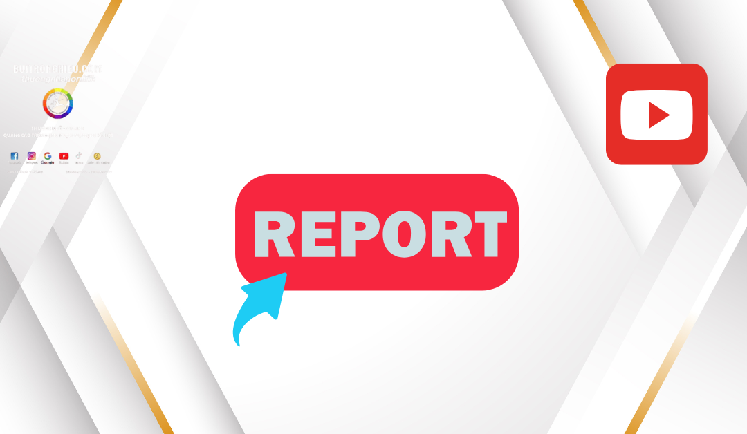 YouTube Channel Reporting Service – Protect Your Brand and Content