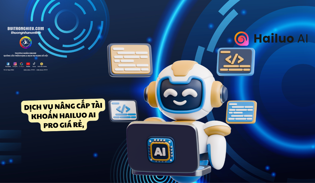 nâng cấp tài khoản hailuo ai pro giá rẻ