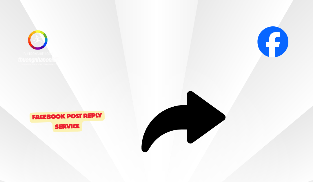 Facebook Post Reply Service: Improve Engagement and Build Trust