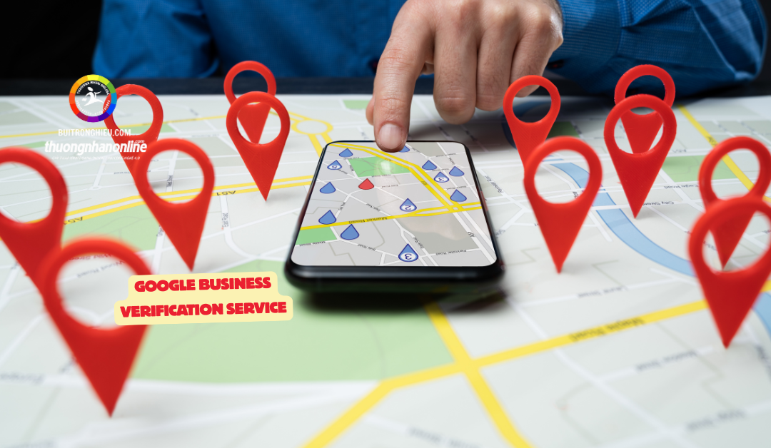 Google Business Verification Service: Secure and Verify Your Business Profile